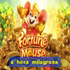 a hora milagrosa livro pdf download